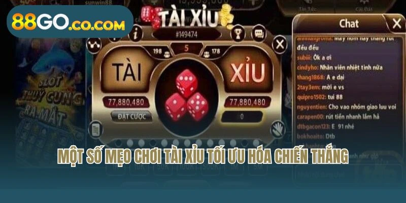Một số mẹo chơi tài xỉu tối ưu hóa chiến thắng tại 88GO